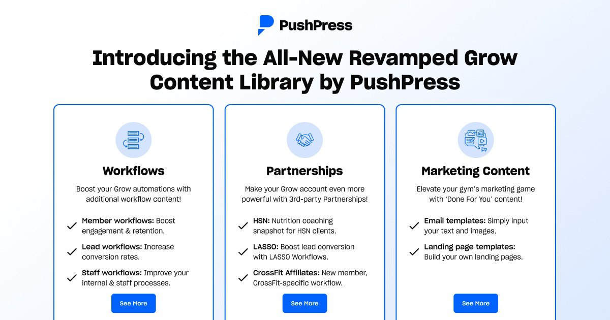 Drumroll Please: The PushPress Grow Content Library Has Arrived
