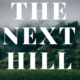 The Next Hill